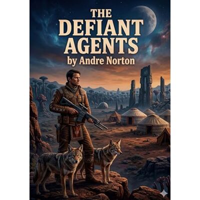 Symantec The defiant agents: By andre norton Symantec The defiant agents: By andre norton
