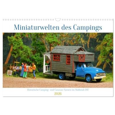 Hunscheidt, Hubert Miniaturwelten des Campings (Wandkalender 2026 DIN A3 quer), Monatskalender: Historische Caravan- und Campingszenen im Maßstab 1 : 87. Hunscheidt, Hubert Miniaturwelten des Campings (Wandkalender 2026 DIN A3 quer), Monatskalender: Historische Caravan- und Campingszenen im Maßstab 1 : 87.