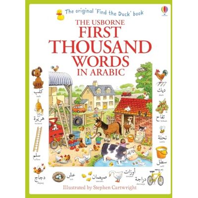 Usborne First Thousand Words in Arabic: 1 Usborne First Thousand Words in Arabic: 1