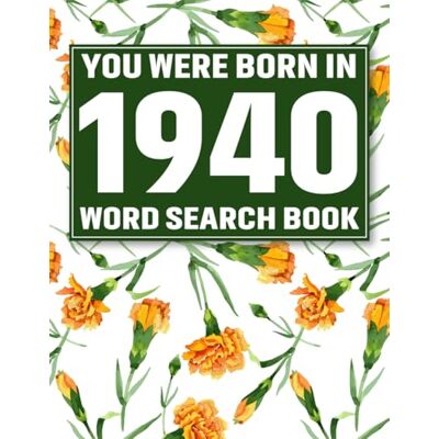 Voss Born In 1940: Word Search Book: 85 Large Collection of Word Search Puzzles & Solutions with Soft Floral Artwork Voss Born In 1940: Word Search Book: 85 Large Collection of Word Search Puzzles & Solutions with Soft Floral Artwork