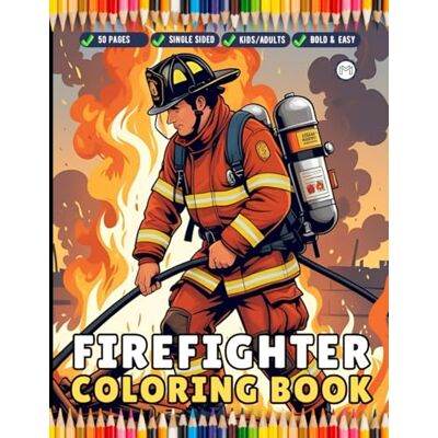 ART Cool Firefighter Coloring Book Gift for Adults Men Women Kids Boys Girls Teens 50 Pages Single Sided Fire Truck Fireman Firewoman Coloring Activity ... Easy Stress Relief Firefighter Coloring Book ART Cool Firefighter Coloring Book Gift for Adults Men Women Kids Boys Girls Teens 50 Pages Single Sided Fire Truck Fireman Firewoman Coloring Activity ... Easy Stress Relief Firefighter Coloring Book