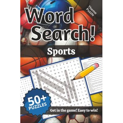 Creative Sports Word Search: Words and Definitions of Sports: Word Puzzle Book 110+ pages 50+ puzzles 6x9 Get in the game! Easy to win! Creative Sports Word Search: Words and Definitions of Sports: Word Puzzle Book 110+ pages 50+ puzzles 6x9 Get in the game! Easy to win!