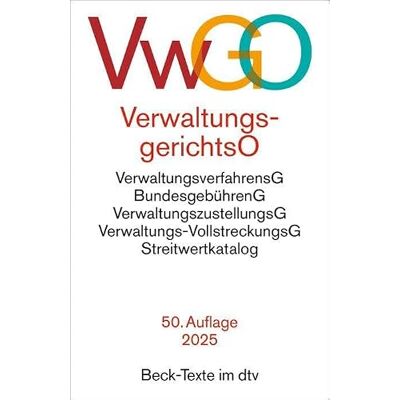 Dtv Verwaltungsgerichtsordnung, Verwaltungsverfahrensgesetz. VwGO: mit Bundesgebührengesetz, Verwaltungszustellungsgesetz, ... Rechtsstand: 1. September 2025: 5526 Dtv Verwaltungsgerichtsordnung, Verwaltungsverfahrensgesetz. VwGO: mit Bundesgebührengesetz, Verwaltungszustellungsgesetz, ... Rechtsstand: 1. September 2025: 5526