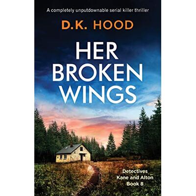 Tura Her Broken Wings: A completely unputdownable serial killer thriller Tura Her Broken Wings: A completely unputdownable serial killer thriller