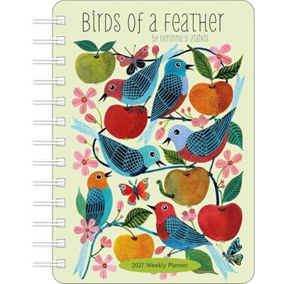 Zlatkis, Geninne D Birds of a Feather 2027 Weekly Planner Calendar Zlatkis, Geninne D Birds of a Feather 2027 Weekly Planner Calendar