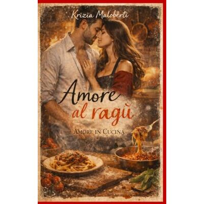 Maloberti, Krizia Amore al ragù Maloberti, Krizia Amore al ragù