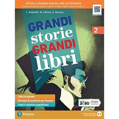 Redaelli, Luisa Grandi storie, grandi libri. Per la Scuola media. Con e-book. Con espansione online (Vol. 2) Redaelli, Luisa Grandi storie, grandi libri. Per la Scuola media. Con e-book. Con espansione online (Vol. 2)