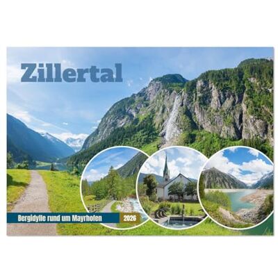 SusaZoom, SusaZoom Zillertal Bergidylle rund um Mayrhofen 2026 (Wandkalender 2026 DIN A3 quer), Monatskalender: Impressionen aus der Zillertaler Bergwelt bei Mayrhofen SusaZoom, SusaZoom Zillertal Bergidylle rund um Mayrhofen 2026 (Wandkalender 2026 DIN A3 quer), Monatskalender: Impressionen aus der Zillertaler Bergwelt bei Mayrhofen