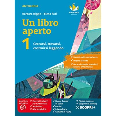 Biggio, Barbara Un libro aperto. Cercarsi, trovarsi, costruirsi leggendo. Con Bussola delle competenze, Quaderno delle competenze. Per la Scuola media. Con e-book. Con espansione online (Vol. 1) Biggio, Barbara Un libro aperto. Cercarsi, trovarsi, costruirsi leggendo. Con Bussola delle competenze, Quaderno delle competenze. Per la Scuola media. Con e-book. Con espansione online (Vol. 1)