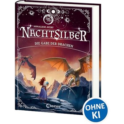 Avery Nachtsilber (Band 2) Die Gabe der Drachen: Begib dich auf eine gefährliche Reise in den Norden! Außergewöhnliches Fantasy-Abenteuer in einer Welt voller Magie und Drachen ab 10 Jahren Avery Nachtsilber (Band 2) Die Gabe der Drachen: Begib dich auf eine gefährliche Reise in den Norden! Außergewöhnliches Fantasy-Abenteuer in einer Welt voller Magie und Drachen ab 10 Jahren