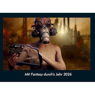 Becker Mit Fantasy durch's Jahr 2026 Fotokalender DIN A4: Monatskalender mit Bild-Motiven aus unterschiedlichen Motiven, Grafiken und Zeichnungen Becker Mit Fantasy durch's Jahr 2026 Fotokalender DIN A4: Monatskalender mit Bild-Motiven aus unterschiedlichen Motiven, Grafiken und Zeichnungen