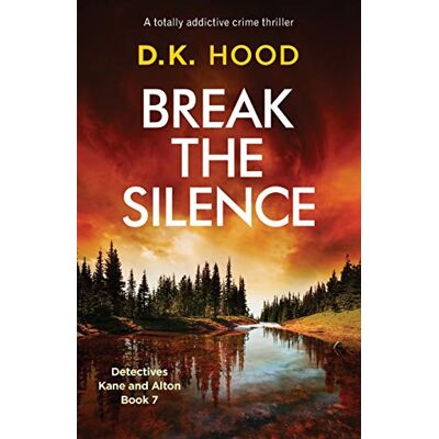 Tura Break the Silence: A totally addictive crime thriller: 7 Tura Break the Silence: A totally addictive crime thriller: 7