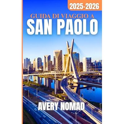 Avery GUIDA DI VIAGGIO A SAN PAOLO 2025-2026 Avery GUIDA DI VIAGGIO A SAN PAOLO 2025-2026