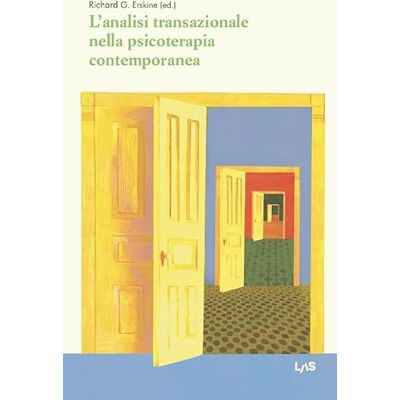 LAS L'analisi transazionale nella psicoterapia contemporanea LAS L'analisi transazionale nella psicoterapia contemporanea