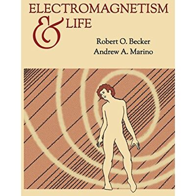 Becker Electromagnetism and Life Becker Electromagnetism and Life