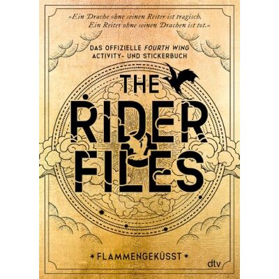 Dtv Fourth Wing: The Rider Files Das offizielle Activity- und Stickerbuch: Die Empyrean-Welt von Rebecca Yarros zum Rätseln, Ausmalen und Sammeln Dtv Fourth Wing: The Rider Files Das offizielle Activity- und Stickerbuch: Die Empyrean-Welt von Rebecca Yarros zum Rätseln, Ausmalen und Sammeln