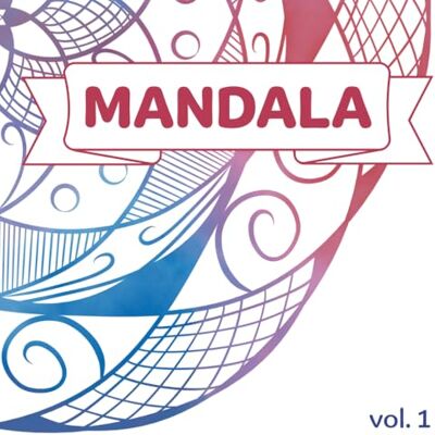 ART Mandala Coloring Book: 50 Relaxing Designs (Volume 1): Stress Relief, Mindfulness and Creative Coloring for All Skill Levels ART Mandala Coloring Book: 50 Relaxing Designs (Volume 1): Stress Relief, Mindfulness and Creative Coloring for All Skill Levels