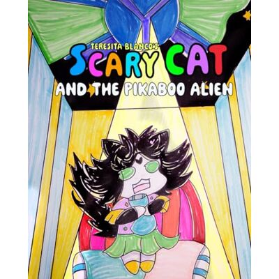 Blanco Scary Cat: and the Pikaboo Alien: 6 Blanco Scary Cat: and the Pikaboo Alien: 6