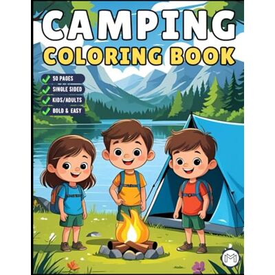 ART Bold and Easy Cozy Camping Coloring Book Gift for Adults Men Women Kids Boys Girls Young Teens Summer Camp Camping Coloring Sheets for Children Rustic ... Campfire Camping Coloring Activity Book ART Bold and Easy Cozy Camping Coloring Book Gift for Adults Men Women Kids Boys Girls Young Teens Summer Camp Camping Coloring Sheets for Children Rustic ... Campfire Camping Coloring Activity Book