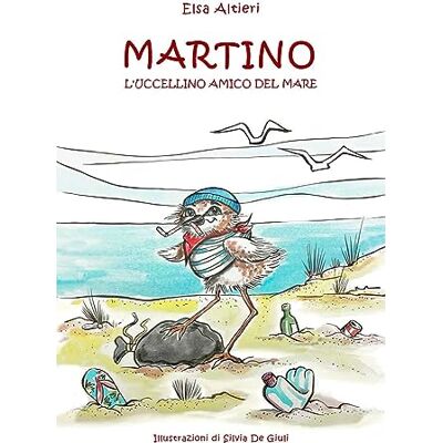 Elsa Martino l'uccellino amico del mare Elsa Martino l'uccellino amico del mare
