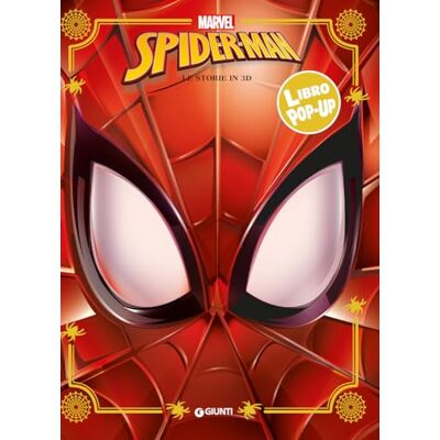 Disney Spiderman. Libro pop-up. Ediz. a colori Disney Spiderman. Libro pop-up. Ediz. a colori