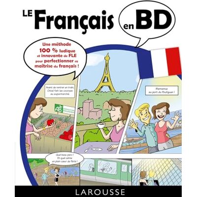Larousse Le français en BD Larousse Le français en BD