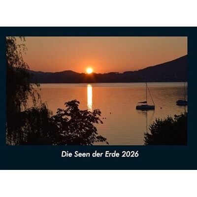 Becker Die Seen der Erde 2026 Fotokalender DIN A4: Monatskalender mit Bild-Motiven aus Fauna und Flora, Natur, Blumen und Pflanzen Becker Die Seen der Erde 2026 Fotokalender DIN A4: Monatskalender mit Bild-Motiven aus Fauna und Flora, Natur, Blumen und Pflanzen
