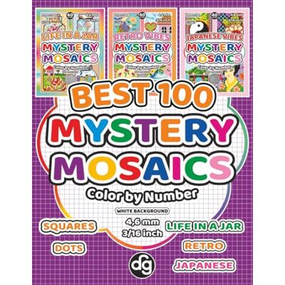BEST 100 Life in a Jar, Retro Vibes and Japanese Vibes Mystery Mosaic Color by Number for Adults & Teens: Designs Quest Coloring Art with Pixel Squares for Relaxation BEST 100 Life in a Jar, Retro Vibes and Japanese Vibes Mystery Mosaic Color by Number for Adults & Teens: Designs Quest Coloring Art with Pixel Squares for Relaxation