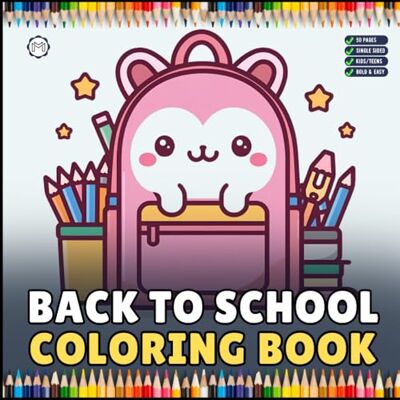 ART Cool Back to School Coloring Book for Kids Boys Girls Teens Youth 50 Pages Single Sided Back to School Coloring Activity Book for Students First Day ... Relaxation Classroom Activity Coloring Book ART Cool Back to School Coloring Book for Kids Boys Girls Teens Youth 50 Pages Single Sided Back to School Coloring Activity Book for Students First Day ... Relaxation Classroom Activity Coloring Book