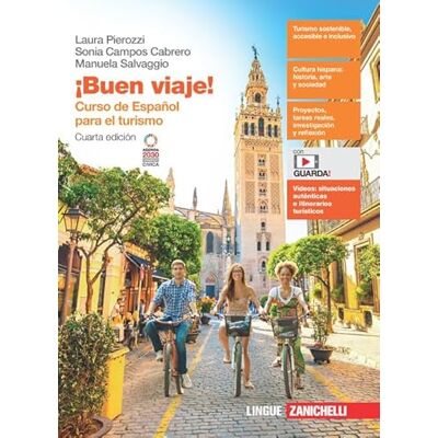 Pierozzi, Laura ¡Buen viaje! Curso de español para el turismo. Per gli Ist. tecnici e professionali. Con espansione online Pierozzi, Laura ¡Buen viaje! Curso de español para el turismo. Per gli Ist. tecnici e professionali. Con espansione online