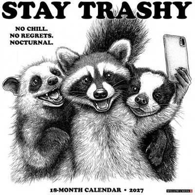 Willow Creek Press Stay Trashy 2027 Wall Willow Creek Press Stay Trashy 2027 Wall