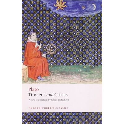 Plato Timaeus and Critias Plato Timaeus and Critias