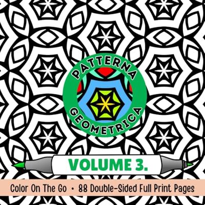 ART PATTERNA GEOMETRICA VOLUME 3.: 6.1" x 6.1" · Color On The Go · 88 Double-Sided Full Print Pages ART PATTERNA GEOMETRICA VOLUME 3.: 6.1" x 6.1" · Color On The Go · 88 Double-Sided Full Print Pages