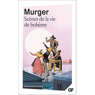 Murger, Henri Scènes de la vie de bohème Murger, Henri Scènes de la vie de bohème