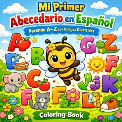 Devi Mi Primer Abecedario en Español: Aprende A–Z con Dibujos Divertidos para Colorear Libro Educativo para Niños de 3 a 8 Años Devi Mi Primer Abecedario en Español: Aprende A–Z con Dibujos Divertidos para Colorear Libro Educativo para Niños de 3 a 8 Años