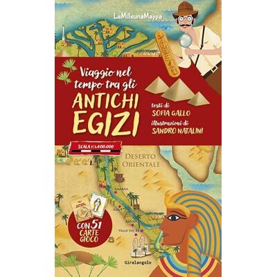 Gallo, Sofia Viaggio nel tempo tra gli antichi Egizi. Ediz. a colori. Con 51 Carte Gallo, Sofia Viaggio nel tempo tra gli antichi Egizi. Ediz. a colori. Con 51 Carte