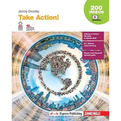 Dooley, Jenny Take Action! Vol. unico. Per le Scuole superiori. Con e-book. Con espansione online Dooley, Jenny Take Action! Vol. unico. Per le Scuole superiori. Con e-book. Con espansione online