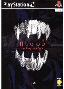 Sony Blood The Last Vampire ~ Jôkan ~