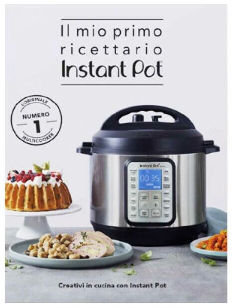 Instant Pot Libro ricette Instant Pot