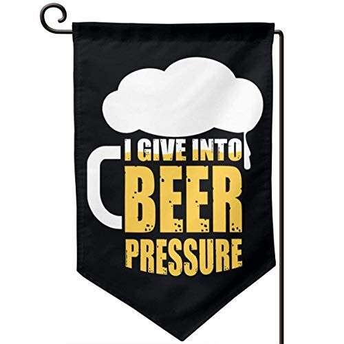 VLOOQ-HX I Give Into Beer Pressure Bandiera da Giardino Decorazione festiva12,5"X 18
