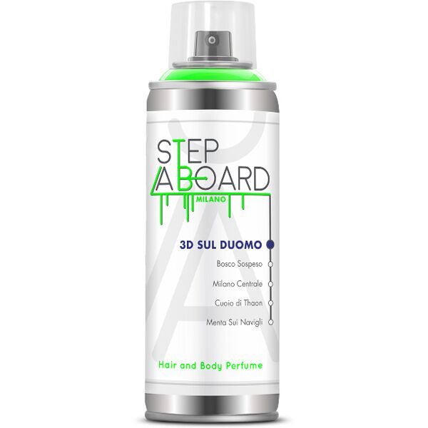 step aboard step aboard 3d sul duomo 150 ml