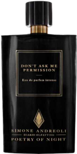 simone andreoli simone andreoli don't ask me permission 100 ml