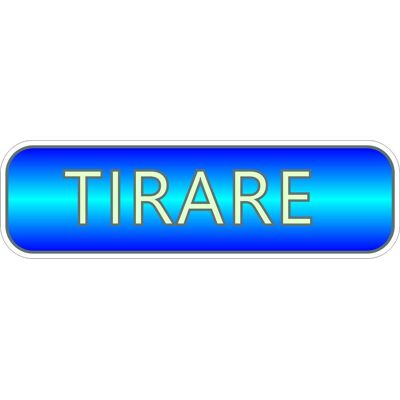 4R QUATTROERRE.IT Targhetta Adesiva 3d Fotoluminescente "tirare" 4R QUATTROERRE.IT Targhetta Adesiva 3d Fotoluminescente "tirare"