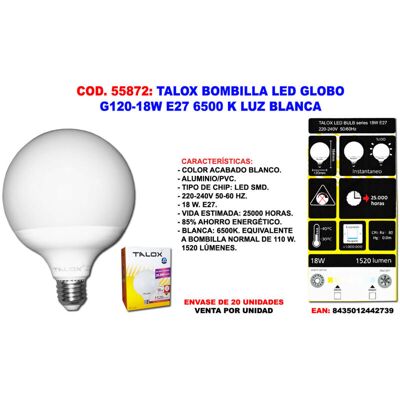 Talox Lampadina LED G120-18W 6500K Bianco - Lampadina Talox Lampadina LED G120-18W 6500K Bianco - Lampadina