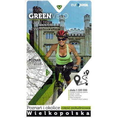 OEM Poznań E Dintorni, Parte Meridionale. Grande Polonia. Mappa Turistica Dei Percorsi Ciclabili. Non Solo Green Velo. Euro Pilot OEM Poznań E Dintorni, Parte Meridionale. Grande Polonia. Mappa Turistica Dei Percorsi Ciclabili. Non Solo Green Velo. Euro Pilot