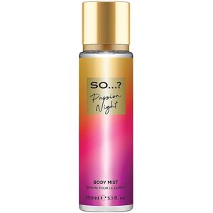 So… ? - So...? You So…? Passion Night body mist Matrimonio 150 ml female