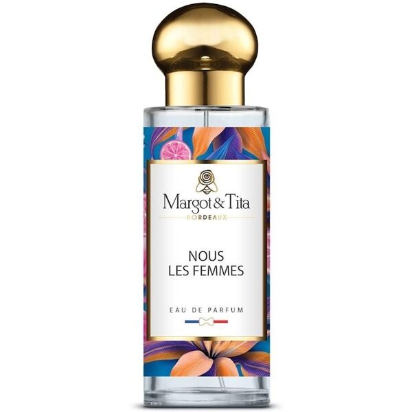 margot & tita - nous les femmes profumi donna 30 ml unisex