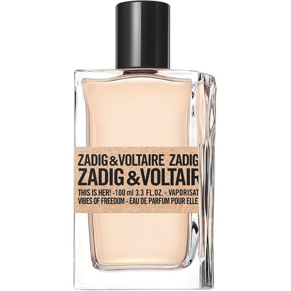 zadig & voltaire - this is her! vibes of freedom profumi donna 100 ml female