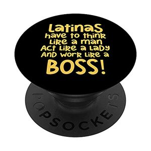 Boss Le latine devono pensare come un uomo agire come una signora e lavorare PopSockets PopGrip Intercambiabile