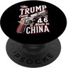 Tee Il Trump 45 Causa Il 46 è Made China PopSockets PopGrip Intercambiabile